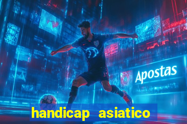 handicap asiatico 0.0 - 0.5