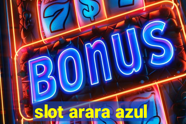 slot arara azul