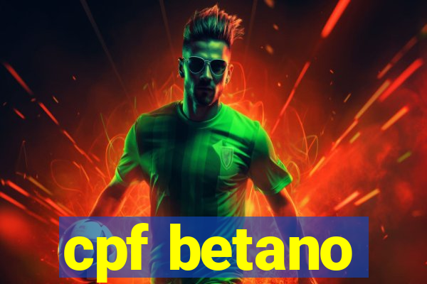 cpf betano