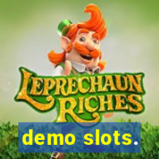 demo slots.