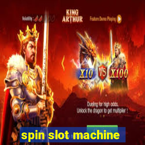 spin slot machine