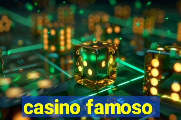 casino famoso