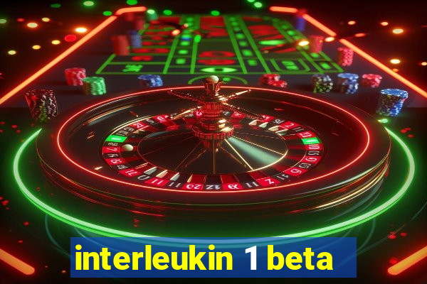 interleukin 1 beta