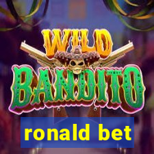 ronald bet