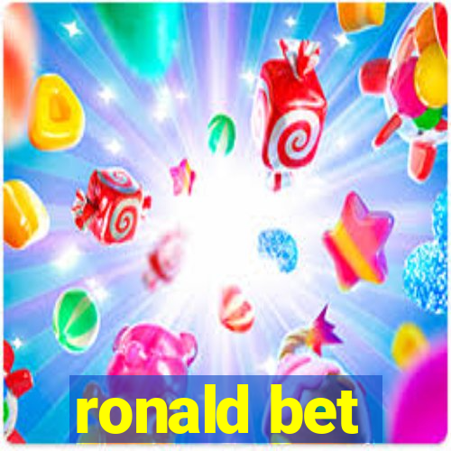 ronald bet