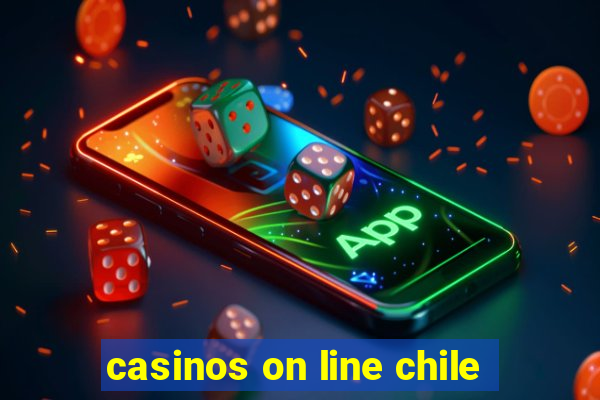 casinos on line chile