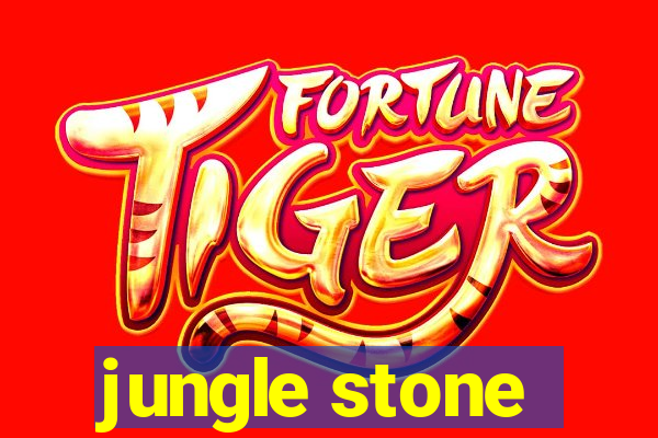 jungle stone