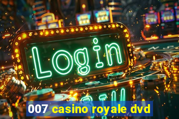 007 casino royale dvd