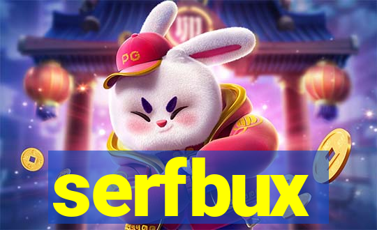 serfbux