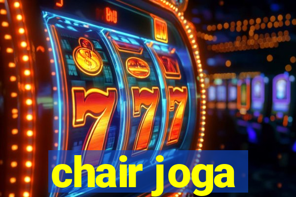 chair joga