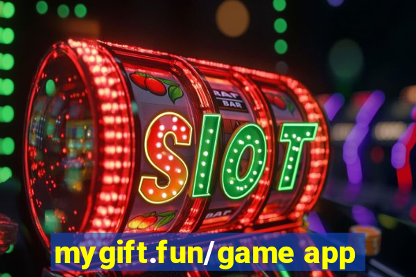 mygift.fun/game app