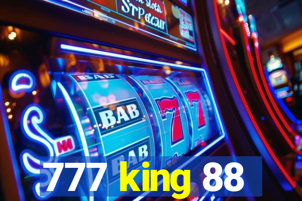 777 king 88