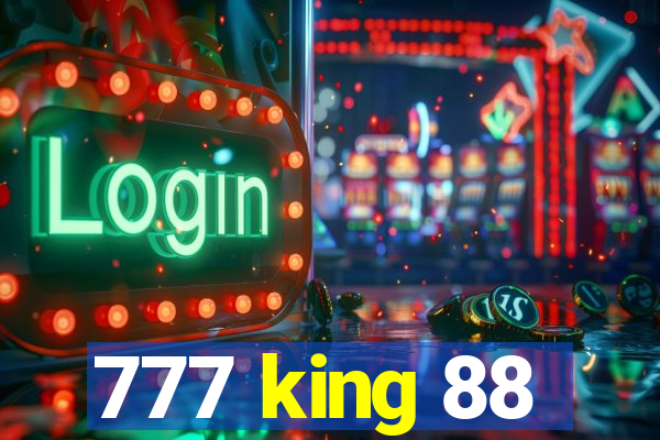 777 king 88