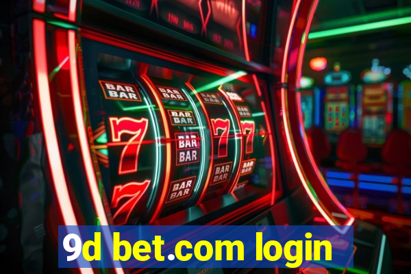 9d bet.com login