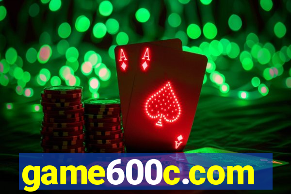 game600c.com