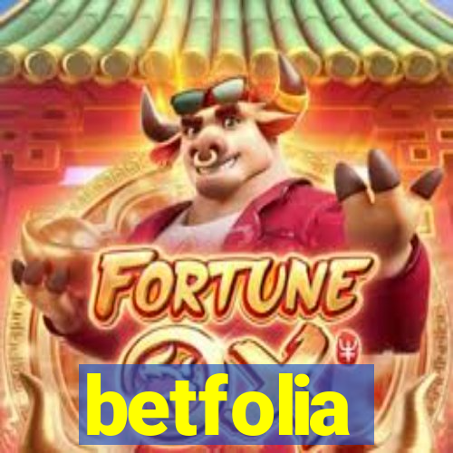 betfolia