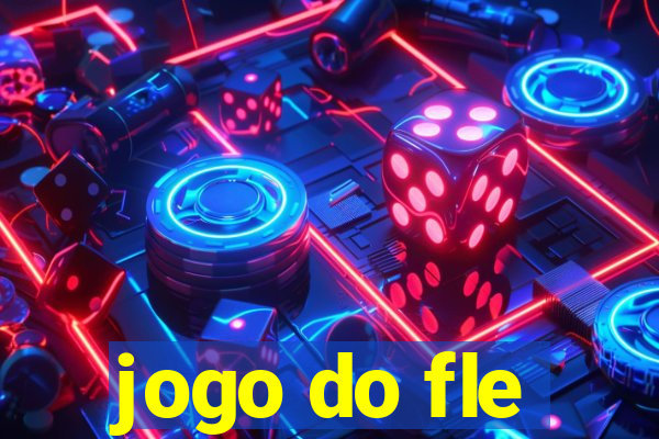 jogo do fle