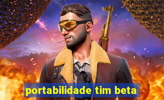 portabilidade tim beta