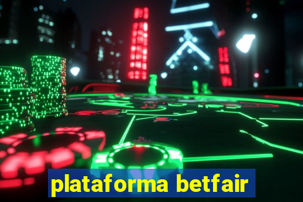 plataforma betfair