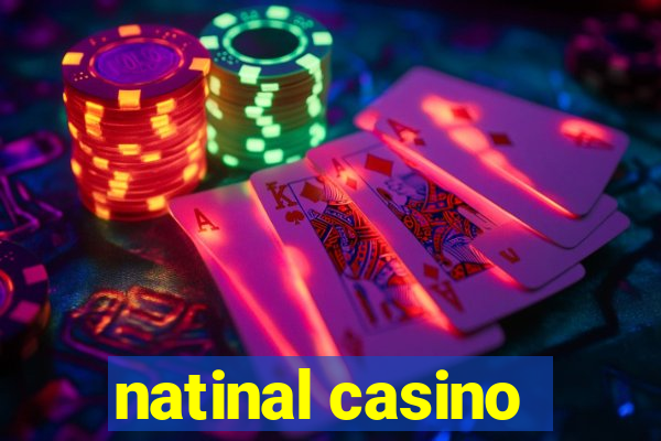 natinal casino