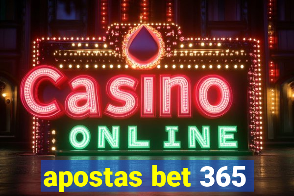 apostas bet 365