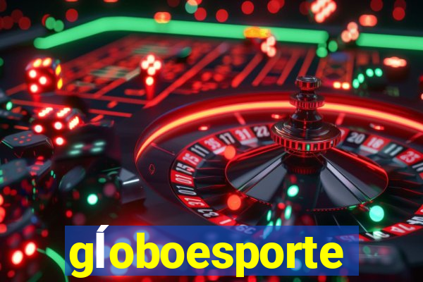 gĺoboesporte