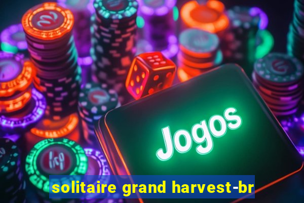 solitaire grand harvest-br