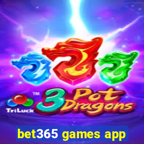 bet365 games app