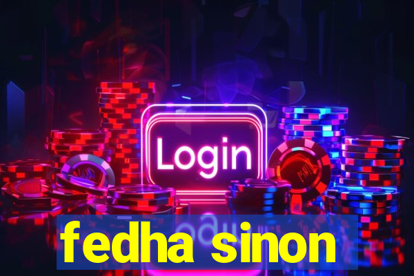 fedha sinon