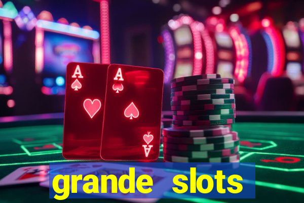 grande slots jackpot louco