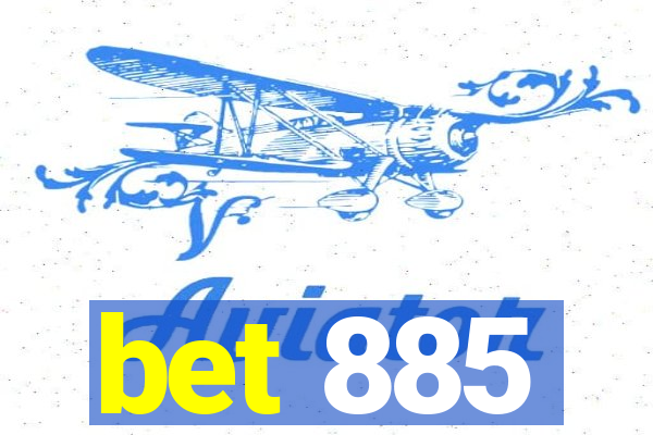 bet 885