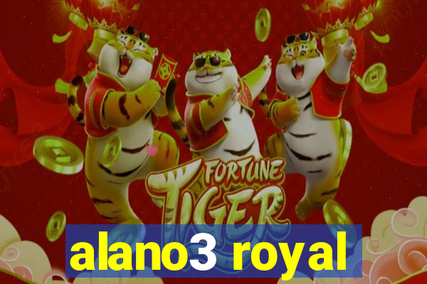 alano3 royal