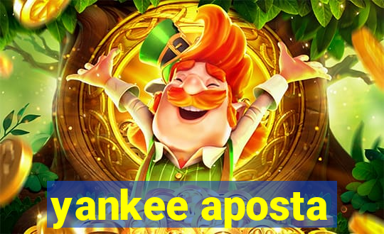 yankee aposta