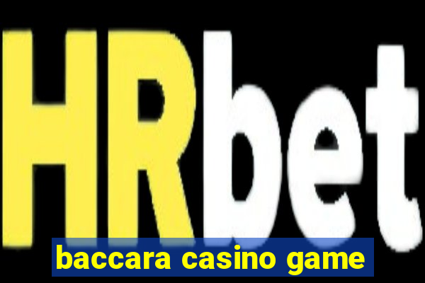 baccara casino game