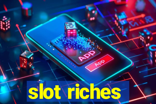 slot riches