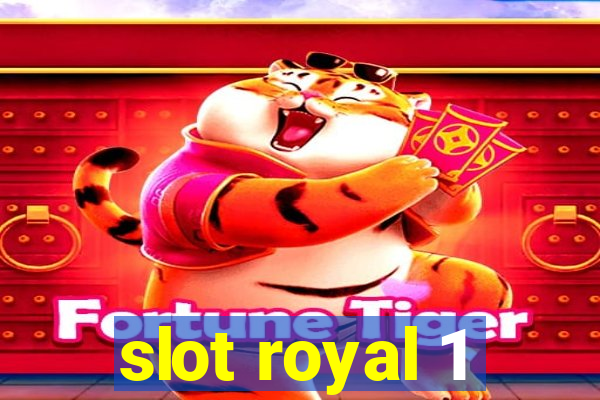 slot royal 1