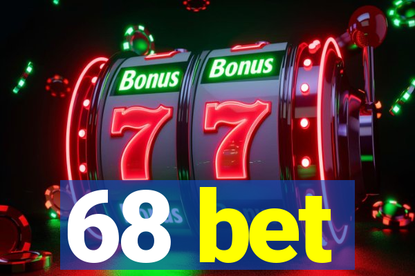 68 bet