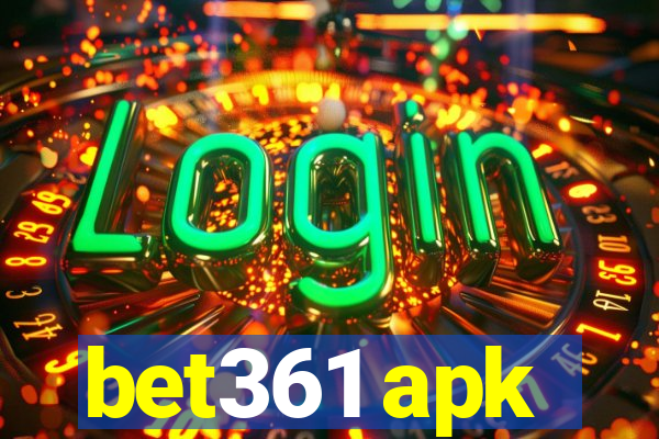 bet361 apk