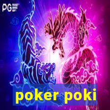 poker poki