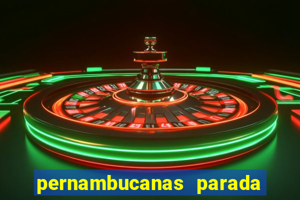 pernambucanas parada de taipas