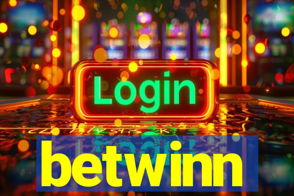 betwinn