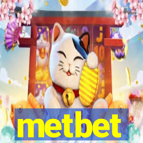 metbet