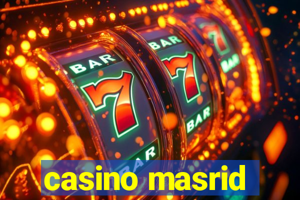 casino masrid