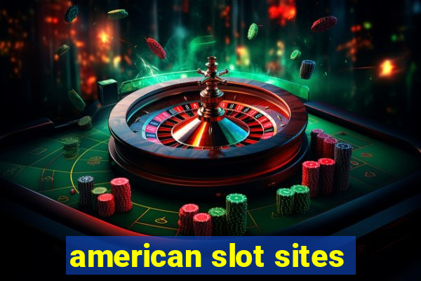 american slot sites