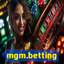 mgm.betting