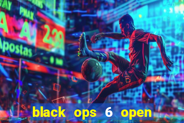 black ops 6 open beta date