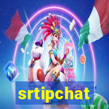 srtipchat