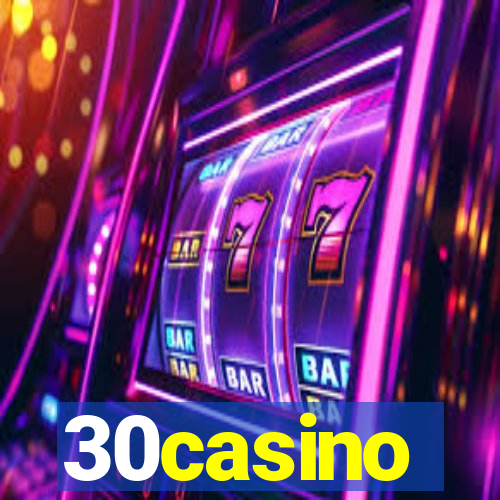 30casino