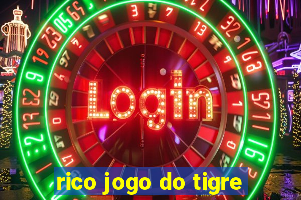 rico jogo do tigre