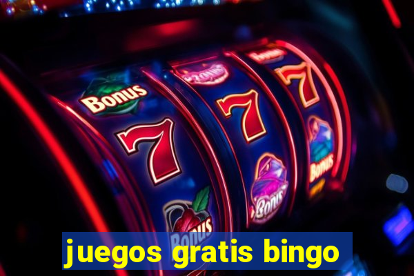 juegos gratis bingo